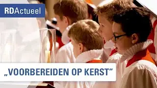 Hoe het Kampen Boys Choir zich voorbereidt op Kerst - RD