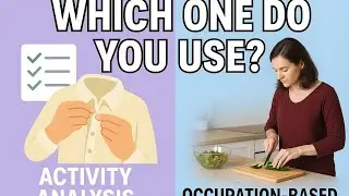 &ldquo;Activity Analysis vs Occupation-Based Analysis: What OT Students MUST Know&rdquo; YouTube 