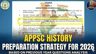 APPSC HISTORY FOR GSMA || PREPERATION STRATEGY FOR 2026 || BASED ON PREVIOUS YEAR QUESTION ANALYSIS 