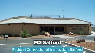 FCI Safford | Safford Federal Prison