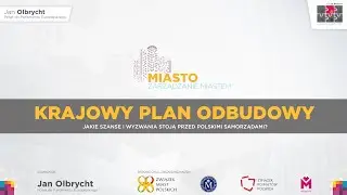 Krajowy Plan Odbudowy - Jakie szanse i wyzwania stoją przed polskimi samorządami?