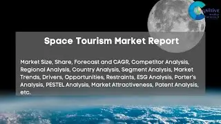 Space Tourism Market Report 2024