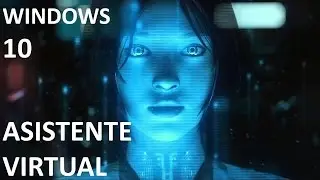 Como activar el Asistente Virtual en Windows 10