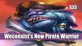 Wecoexist's New Pirate Warrior (Hearthstone Deck Showcase) + Giveaway