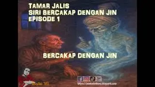 TAMAR JALIS : EP1 - BERCAKAP DENGAN JIN