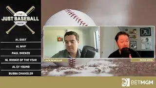 AL East Standings, AL MVP & Cy Young Odds. NL ROTY Odds, 8/26/25 | The Just Baseball Show