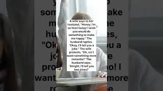 A wife says to her #funnyquotes #quotes #funny #jokes #jokesquotes #newvideo #subscriber