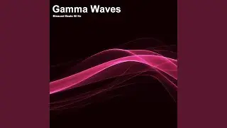50 Hz Gamma Waves - Binaural Beats Meditation Frequency