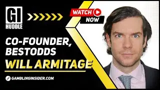 GI Huddle Trafficology #001: Will Armitage, Co-Founder - BestOdds