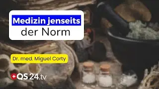 Heilkunst der Weisen: Paracelsus, Hahnemann, Banerji & die neue Heilkunst | Naturmedizin | QS24