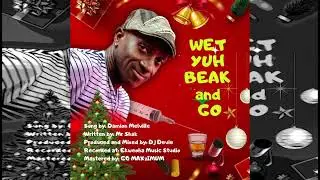 (Soca Parang 2025) Damion Melville - Wet Yuh Beak (and go)