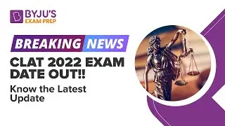 CLAT 2022 Exam Date Out!! Will CLAT be held 2 times a year??CLAT 2022 Notification