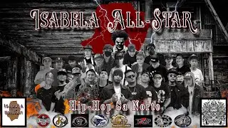 HIP-HOP SA NORTE  - ISABELA ALL-STAR WITH HIBO OF SND