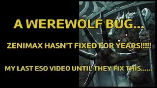 ESO - A WEREWOLF BUG THAT ZOS HASN'T ADDRESSED FOR YEARS! WEAPON PASSIVES AREN'T WORKING PROPERLY!