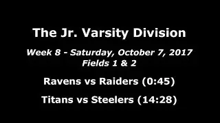 MHFF 2017 - Week 8 - Jr Varsity F1 & 2