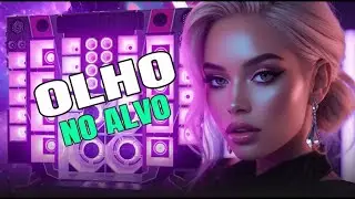 OLHO NO ALVO - ROD PRODU&Ccedil;&Otilde;ES (BREGA DE LUXO)  SEREST&Atilde;O BRABO  TIKTOK (Rodrigo SM)