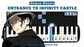 Entrance To Infinity Castle (Demon Slayer) | Easy Pianika Tutorial