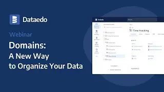 Domains: A New Way to Organize Your Data