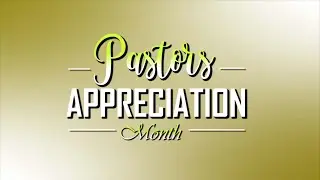 Pastors Appreciation Month 2021 BBMI