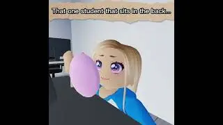Relatable that one student who sits in the back of class #relatable #ropets #shorts #roblox #memes
