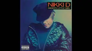 Nikki D - Freak Accident (Album Version)
