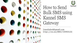 How to install and configure Kannel SMS Gateway for sending bulk SMS