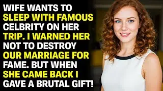 My Wife Cheated With a Celebrity After I Said No &mdash; So I Erased Her Entire Life!