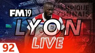 Football Manager 2019 | Lyon Live #92: NO MORE TRANSFERS.... #FM19