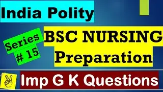 Series 15 ~ Current Affairs | GK General Knowledge Questions | AIIMS BSC Nursing Exam 2022|