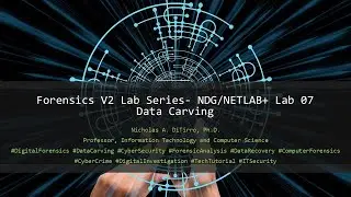 NDG/NETLAB+ Forensics Lab 07 - Data Carving