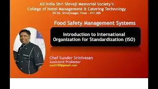 Introduction to ISO Part 1 Chef Sunder Srinivasan