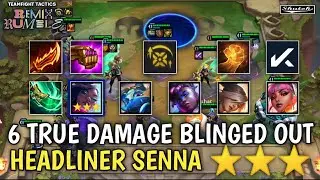 6 True Damage Bliged Out, Headliner Senna ⭐⭐⭐ - TFT Set 10 : Remix Rumble (Teamfight Tactics)