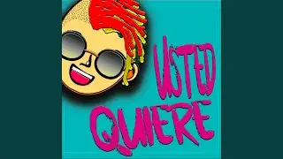 Usted Quiere