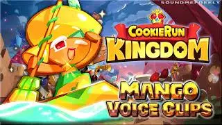 All Mango Cookie Voice Clips &bull; Cookie Run: Kingdom &bull; Voice Lines (Christian Banas) ENGLISH