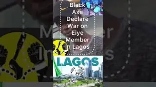 Black axe 🪓 confraternity declared war on eiye members in Lagos