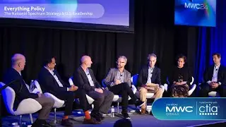 MWC-LV 24 | Everything Policy | The National Spectrum Strategy and U.S. Leadership
