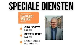 Speciale diensten met evangelist Van Dam | Zondagavonddienst 27 oktober 2024 | De Deur Schiedam
