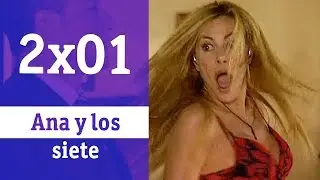 Ana y los siete: 2x01 - El susto | RTVE Series