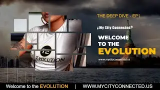 Welcome to the Evolution - DEEP DIVE (EP1)