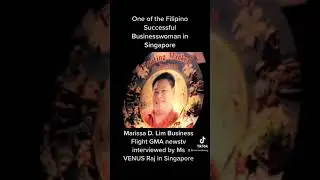 Marissa Lim was interviewed by Ms VENUS Raj of Business Flight GMA News Tv