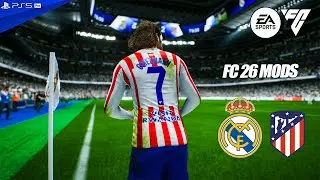 Mbapp&eacute; vs &Aacute;lvarez 🔥 Madrid Derby | Real Madrid vs Atletico | FC 26 Mods + Kits | PS5 4K