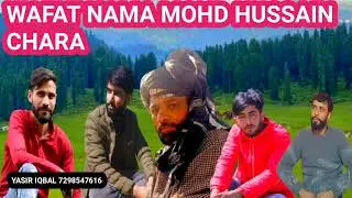 WAFAT NAMA MOHD HUSSAIN CHARA SINGER YASIR IQBAL WANGATHI