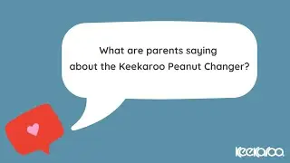The Keekaroo Peanut Changer: What Parents Think