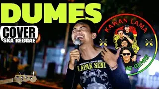 Dumes - KAWAN LAMA (Ska Reggae) LIVE Cover