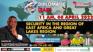 DIPLOMATIC LEAKS: Security In The Region Of East Africa And Great Lakes Region