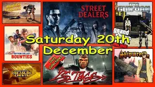 Street Dealers, LS Tags, Gun Van, Shipwreck plus more Locations Saturday 20th Dec - GTA V Online