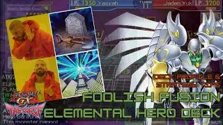 Foolish Fusion | Elemental HERO deck recipe | Yu-Gi-Oh! GX Tag Force