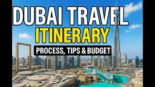 Ultimate Dubai Travel Itinerary 2026 | Step‑by‑Step Process, Tips & Budget Guide