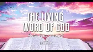 The Power of The Bible The Living Word of God, Part 3 | Sabbath Christian Church | 10/26/13