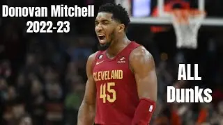 Donovan Mitchell 2022-23 ALL Dunks